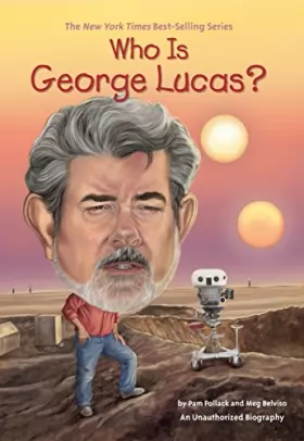 Couverture du produit · Who Is George Lucas?