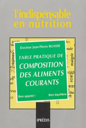 Couverture du produit · Table pratique de composition des aliments courants
