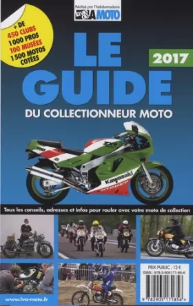Couverture du produit · Le guide du collectionneur moto