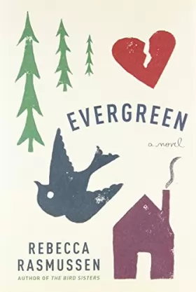 Couverture du produit · Evergreen: A novel