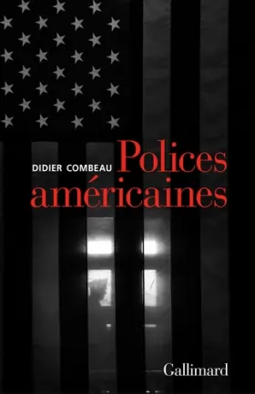 Didier Combeau - Polices américaines