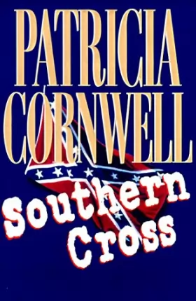 Patricia Daniels Cornwell - Southern Cross