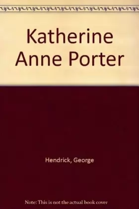 Couverture du produit · Katherine Anne Porter