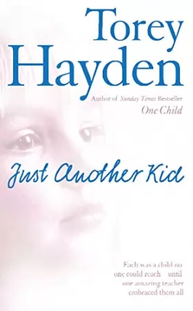 Torey Hayden - Just Another Kid