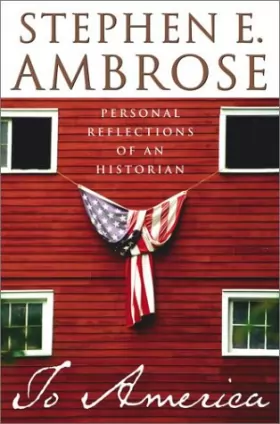 Couverture du produit · To America: Personal Reflections of an Historian