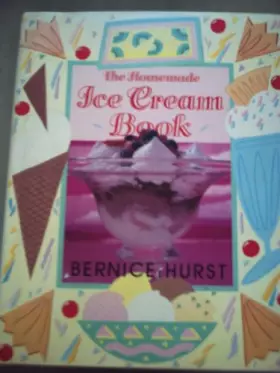 Couverture du produit · The Homemade Ice Cream Book