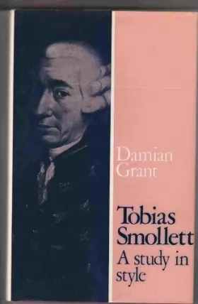 Couverture du produit · Tobias Smollett: A study in style