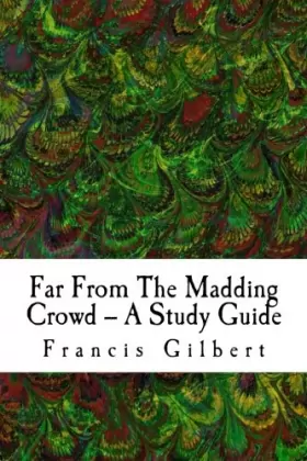 Couverture du produit · Far From The Madding Crowd -- A Study Guide