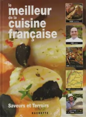 Couverture du produit · Le meilleur de la cuisine française saveurs et terroirs
