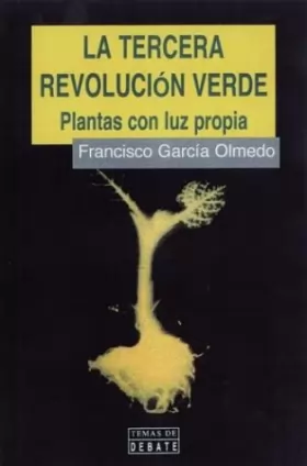 Couverture du produit · La tercera revolucion verde/ The third green revolution