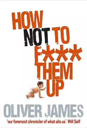 Couverture du produit · How Not to F*** Them Up