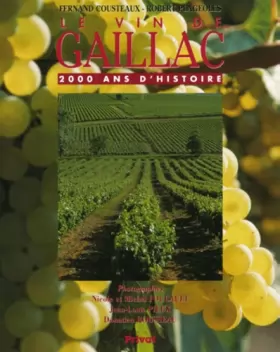 Couverture du produit · Le Vin de Gaillac, 2000 ans d'histoire