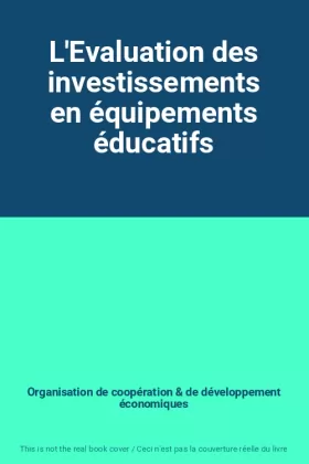 Couverture du produit · L'Evaluation des investissements en équipements éducatifs