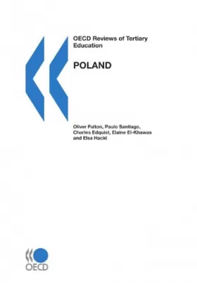 Couverture du produit · OECD Reviews of Tertiary Education OECD Reviews of Tertiary Education: Poland 2007: Edition 2007