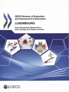 Couverture du produit · OECD Reviews of Evaluation and Assessment in Education: Luxembourg 2012