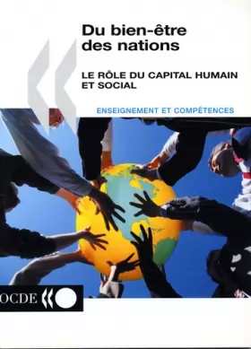 Couverture du produit · Du bien-être des nations : le rôle du capital humain et social