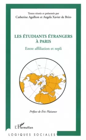 Couverture du produit · Les étudiants étrangers à Paris: Entre affiliation et repli