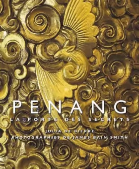 Couverture du produit · Penang: la Porte des Secrets (French Edition)