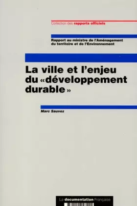 Couverture du produit · La ville et l'enjeu du développement durable