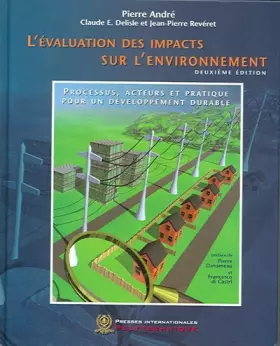 Couverture du produit · L'évaluation des impacts sur l'environnement : Processus, acteurs et pratique pour un développement durable