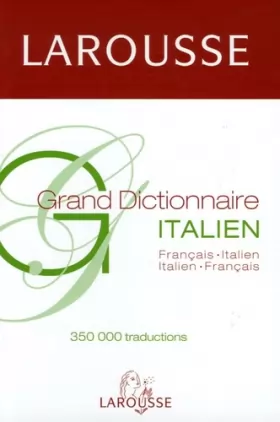 Couverture du produit · Grand Dictionnaire Français-Italien Italien Français