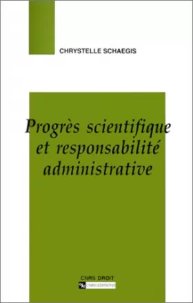 Couverture du produit · Progrès scientifique et responsabilité administrative