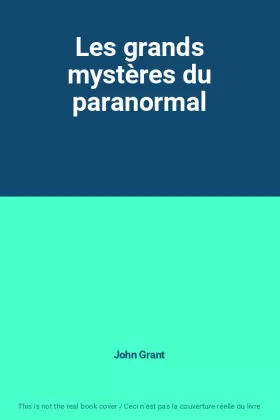 Couverture du produit · Les grands mystères du paranormal
