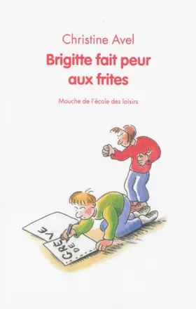 Couverture du produit · Brigitte fait peur aux frites