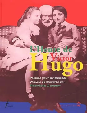 Couverture du produit · L'Heure de Hugo : Poèmes pour la jeunesse