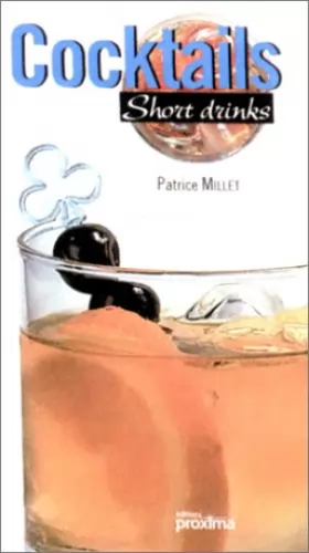 Couverture du produit · Cocktails short drinks