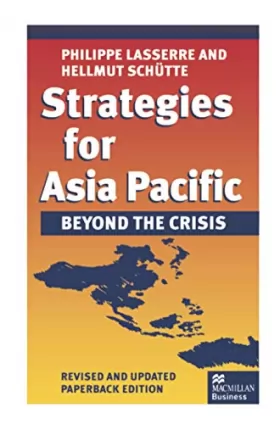 Couverture du produit · Strategies for Asia Pacific: Beyond the Crisis