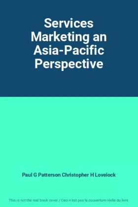Couverture du produit · Services Marketing an Asia-Pacific Perspective