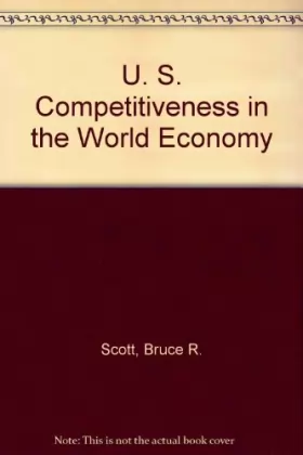 Couverture du produit · United States Competitiveness in the World Economy