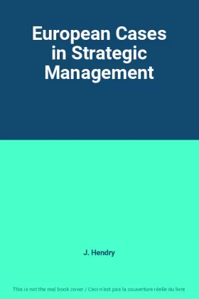 Couverture du produit · European Cases in Strategic Management