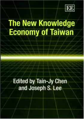 Couverture du produit · The New Knowledge Economy Of Taiwan