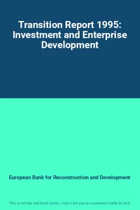 Couverture du produit · Transition Report 1995: Investment and Enterprise Development