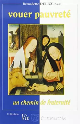 Couverture du produit · Vouer pauvreté, un chemin de fraternité