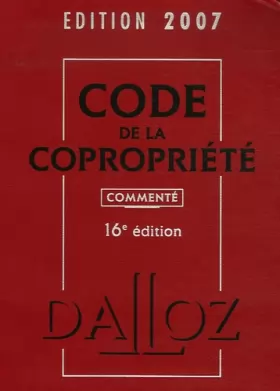 Couverture du produit · Code de la copropriété commenté 2007