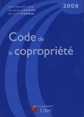 Couverture du produit · Code de la copropriété : Edition 2008 (ancienne édition)