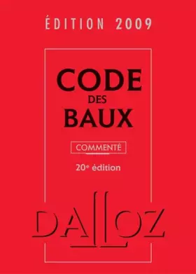 Couverture du produit · Code des baux 2009 commenté