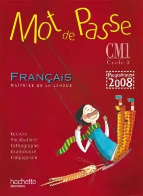 Couverture du produit · Mot de Passe Français CM1 - Guide pédagogique + CD audio - Ed.2010