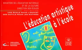 Couverture du produit · L'éducation artistique à l'école
