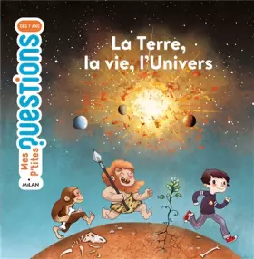 Couverture du produit · La Terre, la vie, l'univers