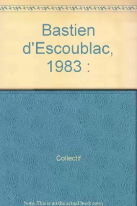 Couverture du produit · Bastien d'Escoublac, 1983 :