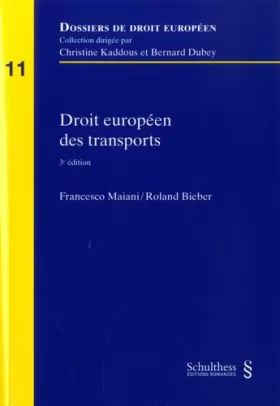 Couverture du produit · Droit européen des transports (2020) (Tome 11)