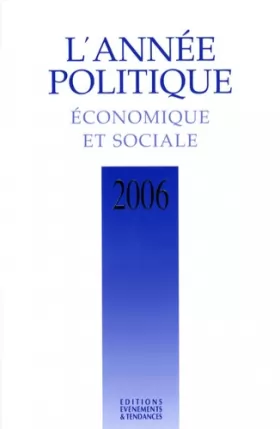 Couverture du produit · L'année politique, économique et sociale 2006