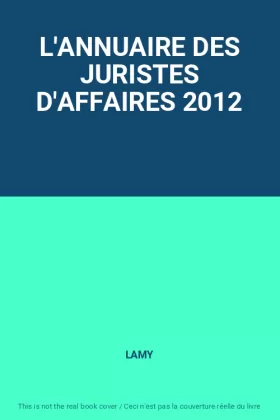 Couverture du produit · L'ANNUAIRE DES JURISTES D'AFFAIRES 2012