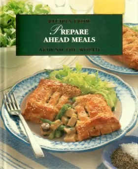 Couverture du produit · Prepare Ahead Meals - Recipes From Around The World