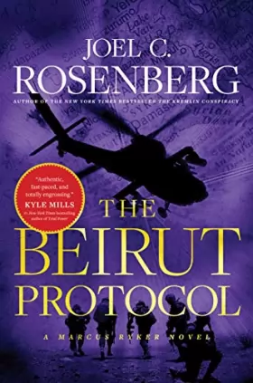 Joel C. Rosenberg - The Beirut Protocol