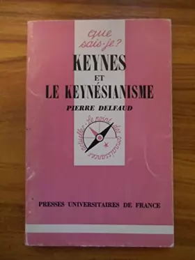 Couverture du produit · Keynes et le Keynésianisme / Delfaud, Pierre / Réf51912